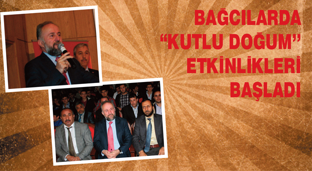 BAĞCILARDA ‘’KUTLU DOĞUM’’ ETKİNLİKLERİ BAŞLADI