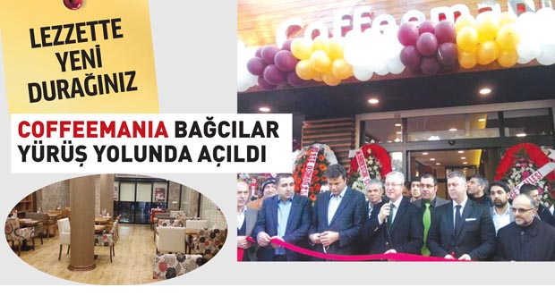 COFFEEMANIA Bağcılar yürüş yolunda açıldı