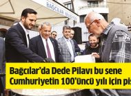 Bağcılar’da Dede Pilavı bu sene Cumhuriyetin 100’üncü yılı için pişirildi