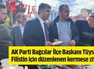 AK Parti Bağcılar İlçe Başkanı Tüysüz, Filistin için düzenlenen kermesi ziyaret etti