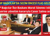 CHP Bağcılar’ın yeni İlçe Başkanı Caner Salma oldu